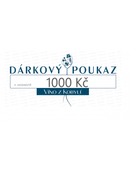 Víno z Kobylí Dárkový poukaz 1000Kč 